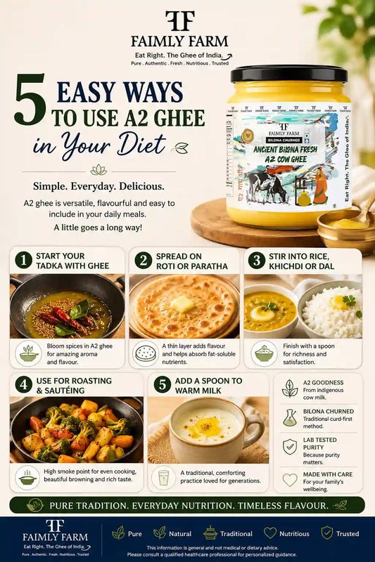 5 Easy Ways to Use A2 Ghee in Your Diet