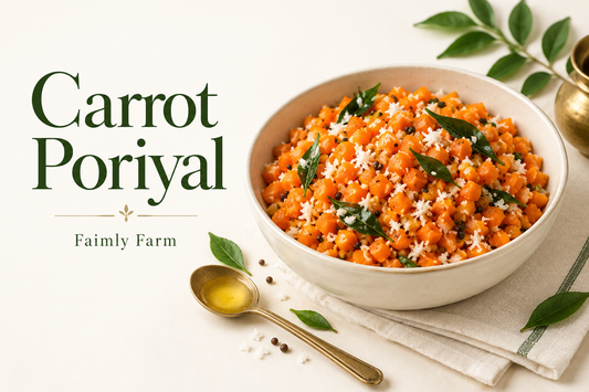 AI-generated editorial illustration of finely diced orange carrot with grated coconut and curry leaves in an ivory bowl, with the title Carrot Poriyal and Faimly Farm branding.