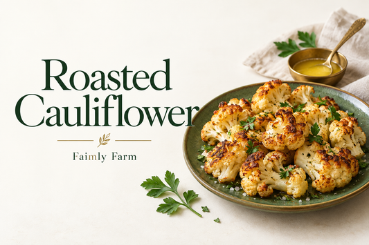 AI-generated editorial illustration of golden oven roasted cauliflower florets on green ceramic plate, with the title Roasted Cauliflower and Faimly Farm branding.